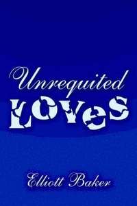 bokomslag Unrequited Loves