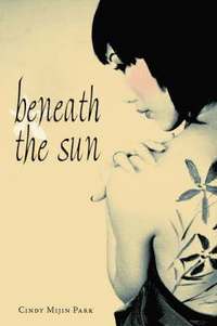 bokomslag Beneath the Sun