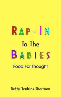 bokomslag Rap-In to the Babies