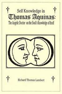 bokomslag Self Knowledge in Thomas Aquinas