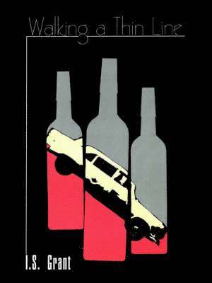 I. S. Grant - Walking a Thin Line, Häftad