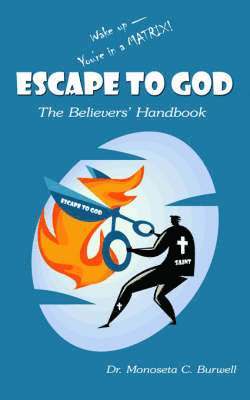 bokomslag Escape to God