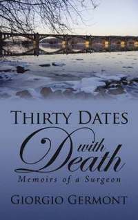 bokomslag Thirty Dates With Death