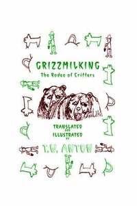 bokomslag Grizzmilking