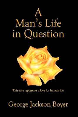 A Man's Life in Question 1