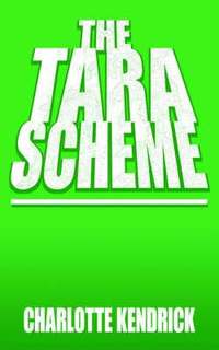 bokomslag The Tara Scheme