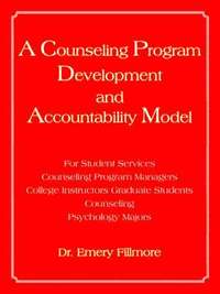 bokomslag A Counseling Program Development and Accountability Model