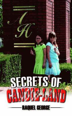 bokomslag Secrets of Candie-Land