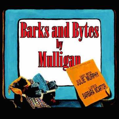 bokomslag Barks and Bytes by Mulligan