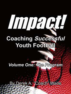 bokomslag Impact! Coaching Successful Youth Football