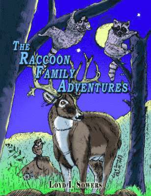 The Raccoon Family Adventures 1