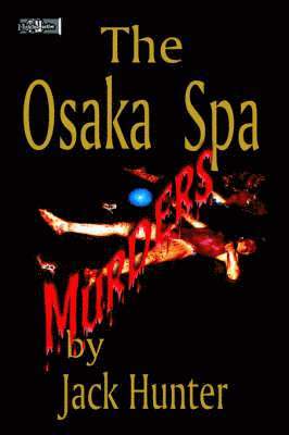 bokomslag Osaka Spa Murders