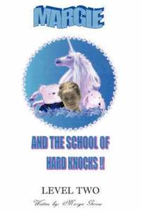 bokomslag Margie and the School of Hard Knocks