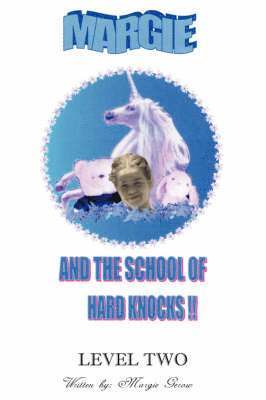 Margie and the School of Hard Knocks 1