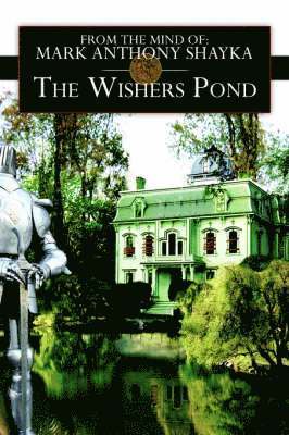 The Wishers Pond 1