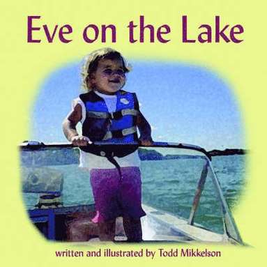 bokomslag Eve on the Lake