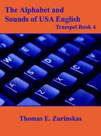 bokomslag The Alphabet and Sounds of USA English