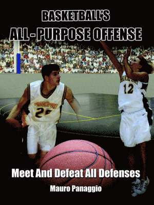 bokomslag Basketball's All-Purpose Offense