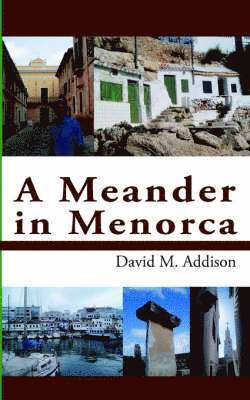 A Meander in Menorca 1