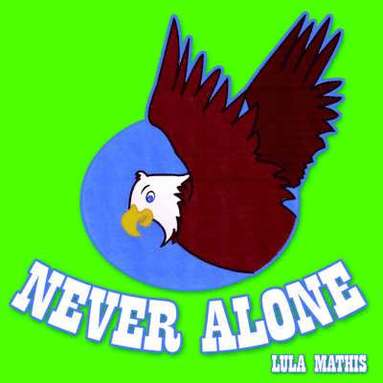 Lula Mathis - Never Alone, Häftad