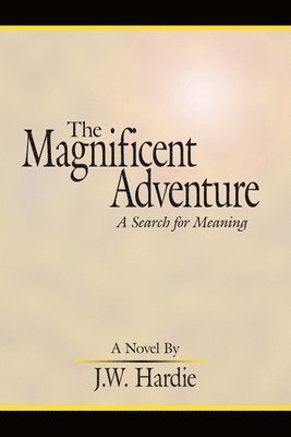 The Magnificent Adventure 1