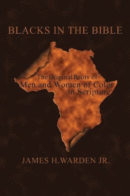 Blacks in the Bible 1