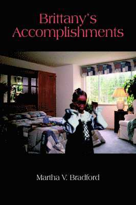 bokomslag Brittany's Accomplishments