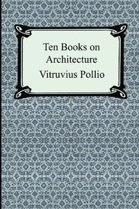 bokomslag Ten Books on Architecture