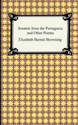 Sonnets from the Portuguese and Other Poems 1