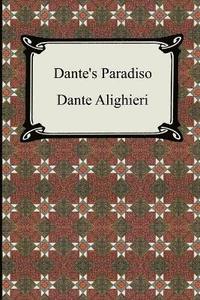 bokomslag Dante's Paradiso (The Divine Comedy, Volume 3, Paradise)