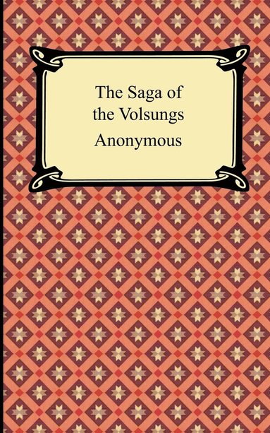 bokomslag Saga of the Volsungs