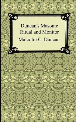 Duncan's Masonic Ritual and Monitor 1