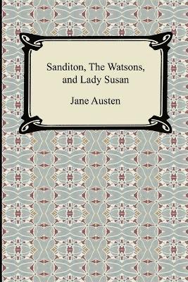 bokomslag Sanditon, The Watsons, and Lady Susan