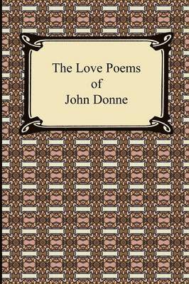 bokomslag The Love Poems of John Donne