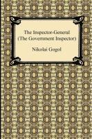 bokomslag The Inspector-General (the Government Inspector)