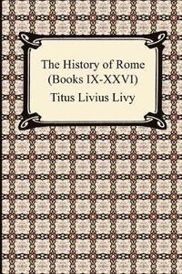 bokomslag The History of Rome (Books IX-XXVI)