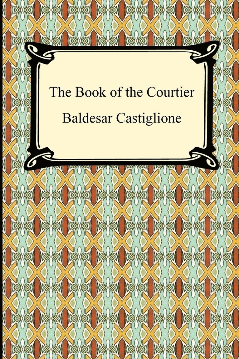 The Book of the Courtier 1