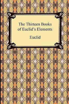 bokomslag Thirteen Books of Euclid's Elements