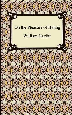 bokomslag On the Pleasure of Hating