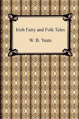 bokomslag Irish Fairy and Folk Tales