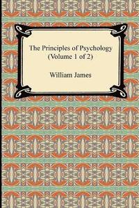 bokomslag The Principles of Psychology (Volume 1 of 2)