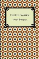 Henri Bergson - Creative Evolution, Häftad