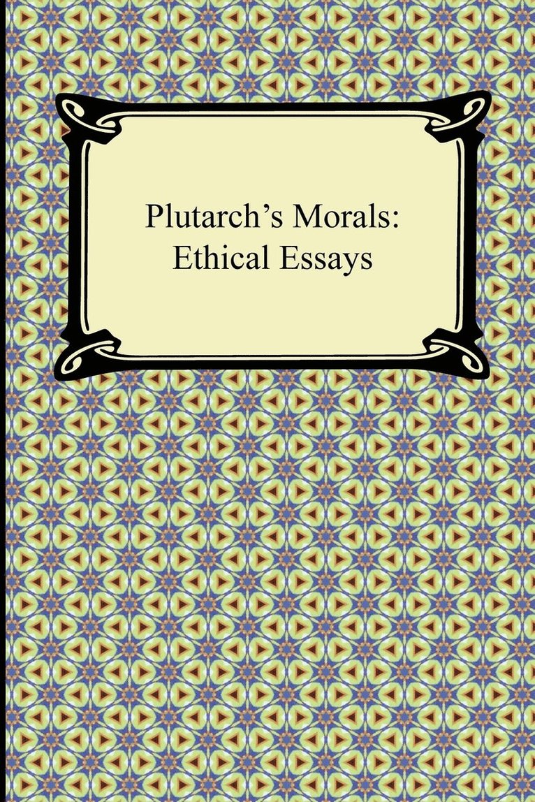 Plutarch's Morals 1