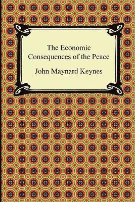 bokomslag The Economic Consequences of the Peace