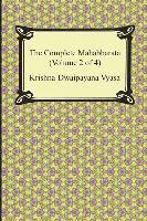 bokomslag The Complete Mahabharata (Volume 2 of 4, Books 4 to 7)