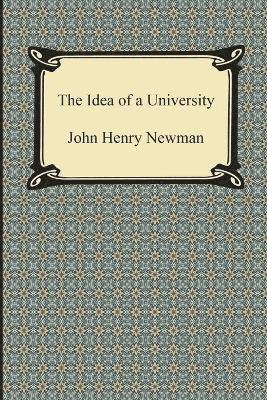 The Idea of a University 1