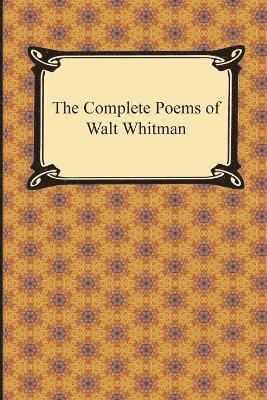 bokomslag Complete Poems of Walt Whitman