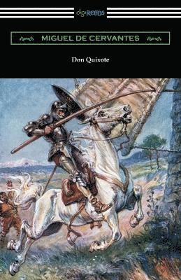 Don Quixote (Translated with an Introduction by John Ormsby) 1
