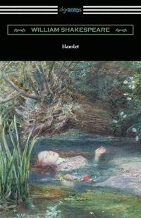 bokomslag Hamlet (Annotated by Henry N. Hudson with an Introduction by Charles Harold Herford)