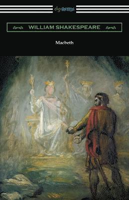 bokomslag Macbeth (Annotated by Henry N. Hudson with an Introduction by Charles Harold Herford)